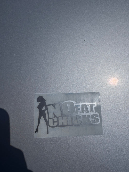 No Fat Chicks vehicle decal
